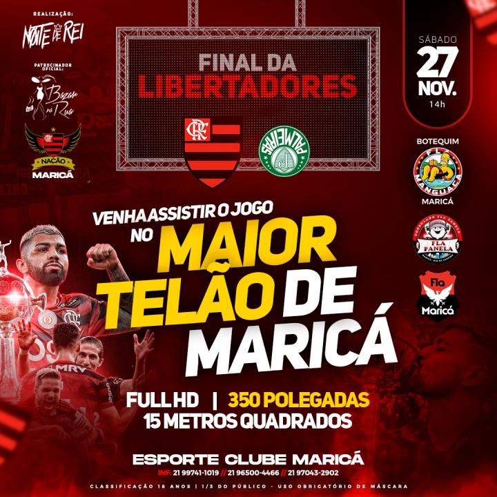 Final da Libertadores: Torcedores do Flamengo se reúnem para assistir o jogo  no Esporte Clube Maricá - Lei Seca Maricá